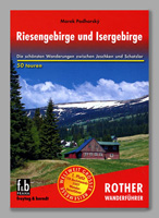 Riesengebirge mit Isergebirge * Riesengebirge (Krkonose)